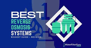 5 Best Reverse Osmosis Systems of 2025 (Our Lab Testing)
