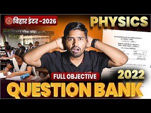 Bihar Board 12th Physics Question Bank (2022)🔥| 12th Physics Most Important Objective 2026|