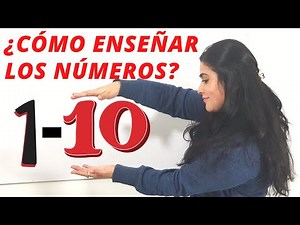 ¿CÓMO ENSEÑAR LOS NÚMEROS del 1 al 10? 😉 JUEGOS Y ACTIVIDADES divertidas 🙋