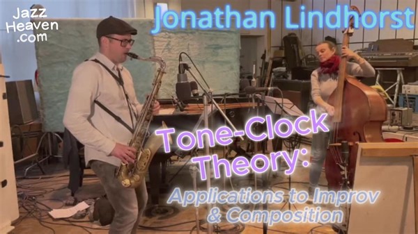 TODAY!🚀 JONATHAN LINDHORST: Tone-Clock Theory: Applications to Improv & Composition LIVE Masterclass (3-Day FREE Trial!) DETAILS: JazzHeaven.com/live How to use chromatic tonalities in your improvisation and composition #jonathanlindhorst #toneclocktheory #jazzheaven ✨Jonathan will cover: An overview of what Tone-Clock Theory and the chromatic tonalities are Practice techniques on how to apply Tone Clock language on your instrument A highly effective approach for complex transposition called ‘s