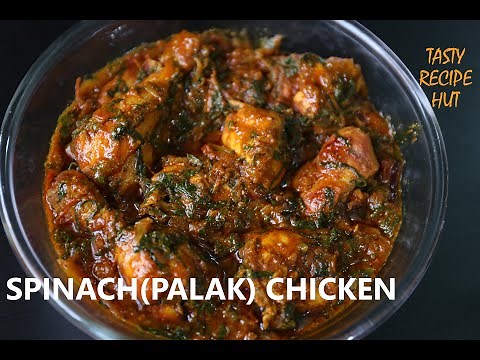 Make Chicken with Spinach(Palak) super Delicious ! Palak chicken Recipe