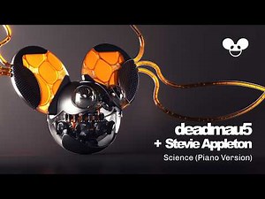 Science (Piano Version) - deadmau5, Stevie Appleton [Official Music Video]