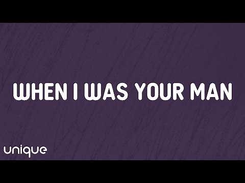 Bruno Mars - When I Was Your Man (Lyrics)