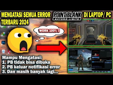 Cara Mengatasi Semua Error Point Blank Terbaru 2024 | Cara Mengatasi Point Blank error