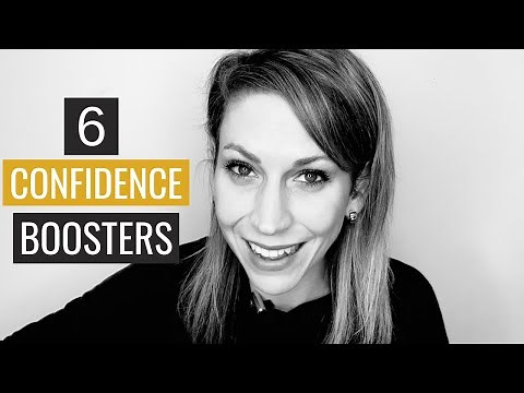 6 Simple Confidence Builders