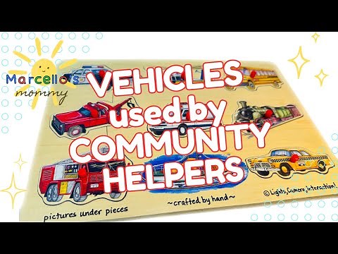 Vehicles used by Community Helpers | Toddler & Preschool Fun