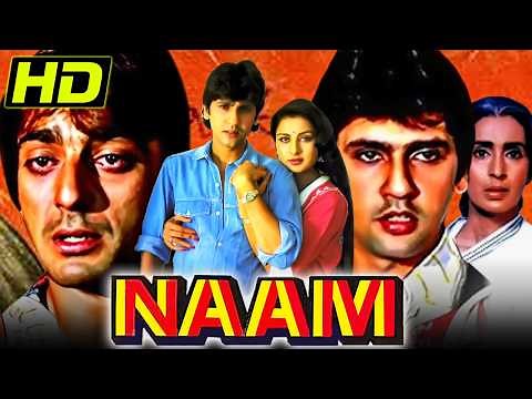 Naam (1986) Bollywood Blockbuster Movie | Sanjay Dutt, Kumar Gaurav, Amrita Singh, Poonam Dhillon