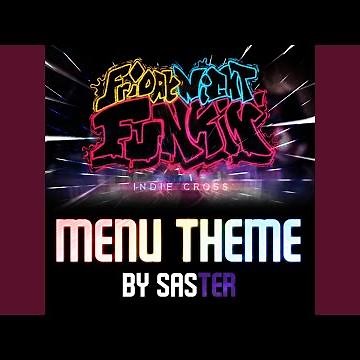 Menu Theme (Friday Night Funkin' Indie Cross)