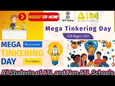 Mega Tinkering Day 2025 #atalinnovationmission #atllab Live Streaming Link