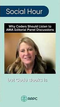 Why Medical Coders Should Listen to AMA Editorial Panel Discussions