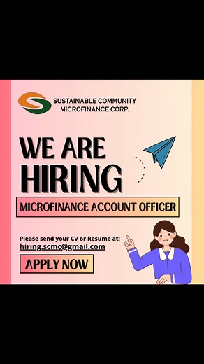 🌱 WE’RE HIRING: MICROFINANCE LOAN OFFICER 💼 📩 Click for more info below! Are you passionate about empowering communities and creating a lasting impact? Join Sustainable Community Microfinance Corp. (SCMC) as a Microfinance Loan Officer and be part of a mission-driven organization committed to financial inclusion and sustainable change. 🌍 ✨ What We Offer: ✅ Competitive salary, allowances, and performance incentives ✅ Hands-on training and continuous career growth opportunities ✅ 13th-month pa
