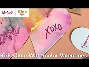 Online Class: Kids Club: Watercolor Valentines | Michaels
