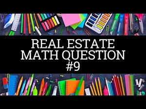 Real Estate Math Question #9 - Gross Rent Multiplier