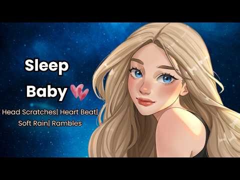 Put Your Head on My Chest ❤️ [ASMR GF Roleplay][Head Scratches][Sleep Aid][Long Rambles]