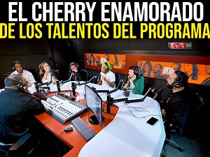 El cherry se enamora de las Talentos del Programa | Esto no es Radio