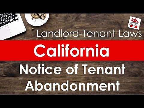California Notice of Tenant Abandonment | American Landlord