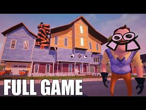 Hello Neighbor - Stinky Epic Neighbor | Full Game Walkthrough