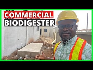 How To Construct a Commercial Size Biofil Biodigester