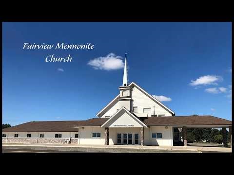 Fairview Mennonite Church Sunday Morning Service: Sunday, April 12, 2026 - Rich Forrest