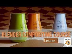 Blender Compositing Course - Lesson 1