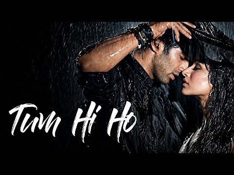 Tum Hi Ho - Full Song | Arijit Singh | Shraddha Kappur | Aditay Roy Kapur | Mithoon