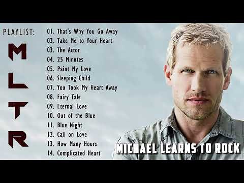 The Best of Michael Learns To Rock 2022 💗 Greastest Hit Songs Of All Time💗 Nonstop Lovesong 2 hours