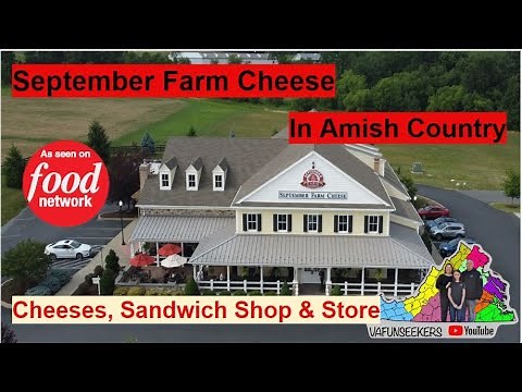 September Farms | Cheese Factory |Honey Brook, PA- Amish Country