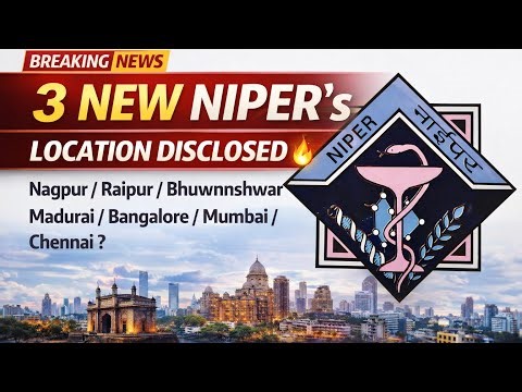 3 New NIPER's in India | Location Disclosed | Biggest News for Pharma Students | Pharma Budget 2026