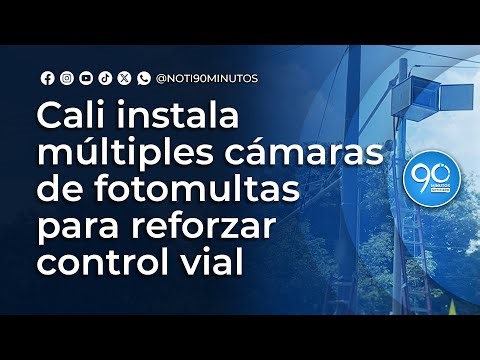 Cali installs multiple speed cameras to strengthen traffic control