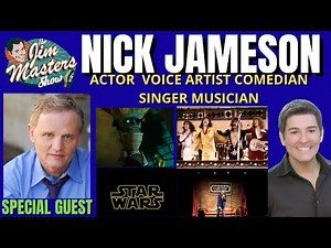 Nick Jameson From Foghat, 24, The Critic, Star Wars, Psychonauts on The Jim Masters Show