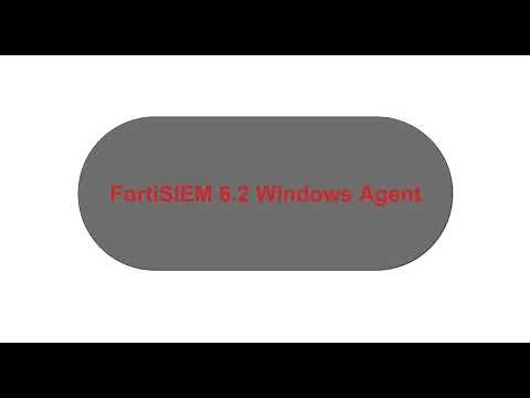 FortiSIEM 6.2 Windows Agent Installation