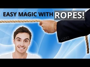 Easy Magic Tricks with Ropes - Vanishing Knots, Tying Magic Knots and More for Beginners