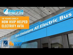 How AVTA Electrified 18 Years Early with HVIP!