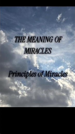 A Course in Miracles ✨ Principle 13 🌹Miracles are Both Beginnings and Endings #acim #shorts