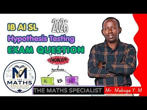 IB AI SL Statistics Revision | Hypothesis Testing (Exam Style Question)
