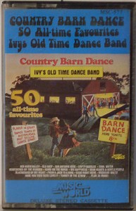 Ivys Old Time Dance Band - Country Barn Dance 50 All-time Favourites