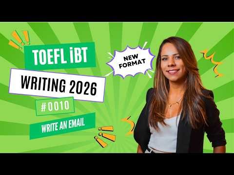[2026] TOEFL iBT Writing – Write an Email Task | Step-by-Step Strategies #0010