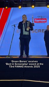 BEST IN SCREENPLAY GOES TO ‘GREEN BONES’! 💚 ‘Green Bones’ receives ‘Best in Screenplay’ award at the 73rd FAMAS Awards 2025. #FAMAS2025 #GreenBones | GMA Pictures