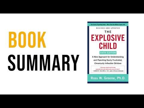 Why Kids Lash Out & How to Respond | The Explosive Child by Ross W Greene Book Summary