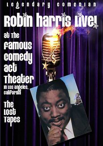 Robin Harris Live at The Famous Comedy Act Theater - The Lost Tapes Trailer