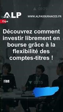 Comptes-titres : Un outil flexible pour investir en bourse