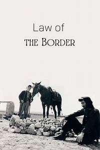 Law of the Border - Movie