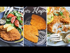 Air Fryer Tilapia Panko