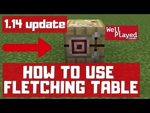 Fletcher Table: Everything you need to know | Minecraft 1.14 Update