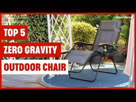 Top 5 Zero Gravity Outdoor Chairs You’ll Want for Your Backyard!