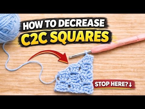 How to Decrease C2C Crochet | Corner to Corner Decrease for Beginners
