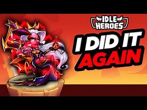 Idle Heroes - I Did it AGAIN!!! A- Scarlet Queen Halora
