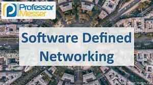 Software Defined Networking - CompTIA A  220-1101 - 2.2