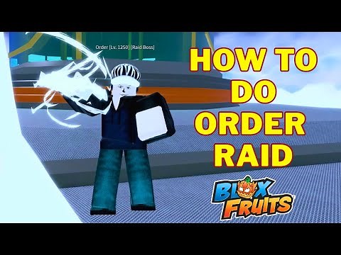 How To Do Order Raid in Blox Fruits | How To Spawn Order Raid Boss | Second Sea