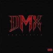Undisputed (DMX album) - Alchetron, The Free Social Encyclopedia